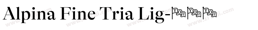 Alpina Fine Tria Lig字体转换